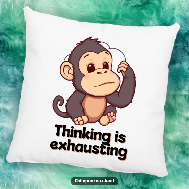 Funny Pillow: A pensive chimpanzee contemplating cloud formations, adding a cozy and thoughtful touch to any room.