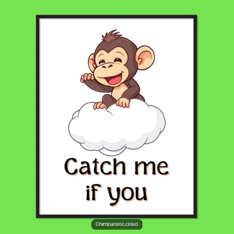 Funny Chimp Cloud Ride Poster: Adorable Chimpanzee's Humorous Sky Dream