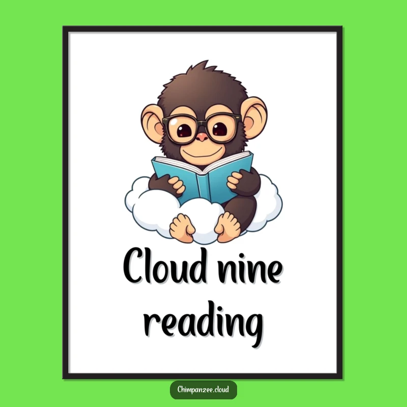 Funny Chimp Reading Poster: Whimsical Art of a Chimp on a Cloud, Perfect Funny Gift