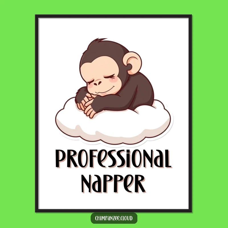 Funny Sleeping Chimp Cloud Poster: Hilarious Wall Art for a Peaceful Monkey Vibe