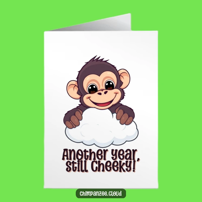 Free Printable Birthday Card: Cheeky Chimp Cloud Grin Funny Downloadable Gift