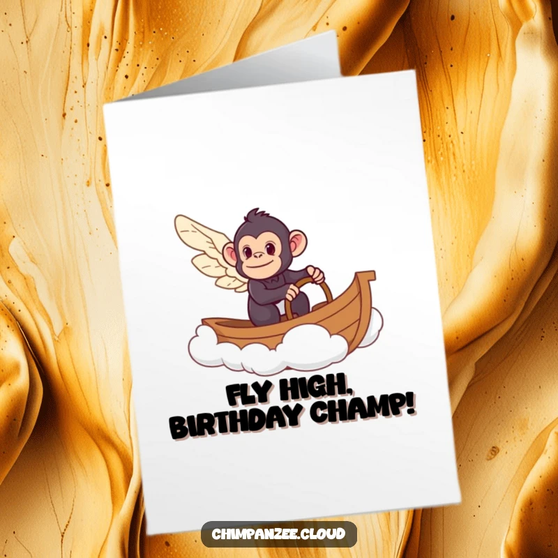 Funny Free Printable Birthday Card: Winged chimpanzee captaining a cloud boat, a whimsical and humorous airborne adventure.