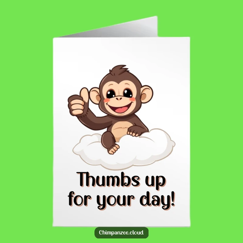 Free Printable Birthday Card: Thumbs Up Chimpanzee Cloud - Awesome Downloadable Gift