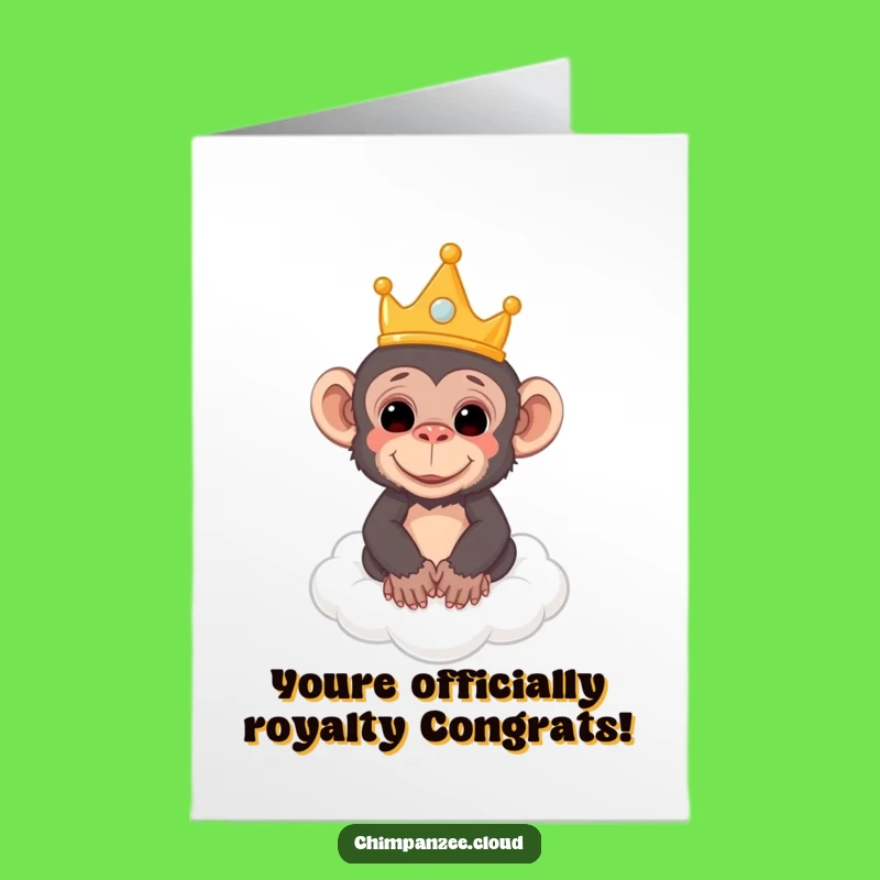 Free Printable Congrats Card: Royal Chimp Celebration, Cloud Float, Downloadable Art