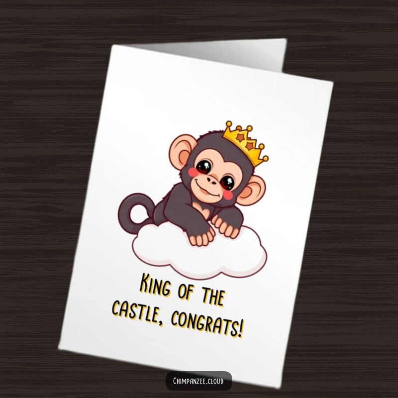 Funny Free Printable Congrats Card: A cute chimpanzee in a crown lounging calmly on a cloud, celebrating success.
