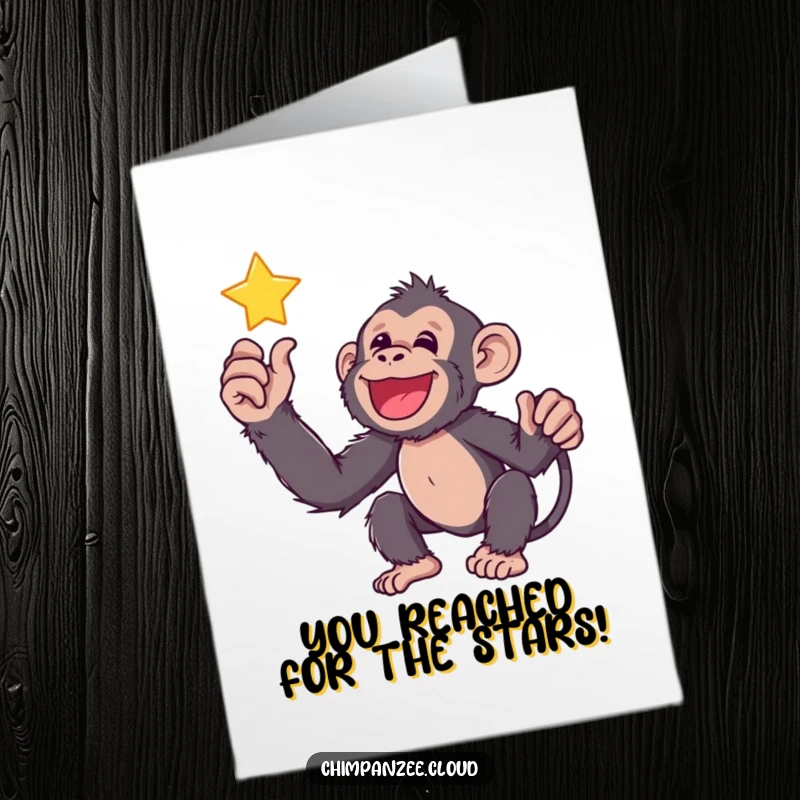 Funny Free Printable Congrats Card: A joyful chimp reaches towards a bright star, celebrating your stellar success.