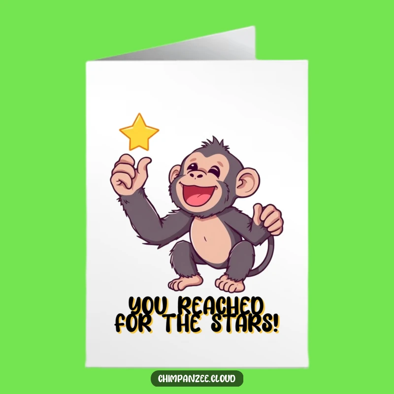 Free Printable Congrats Card: Happy Chimp Star Reach - Uplifting Downloadable Gift