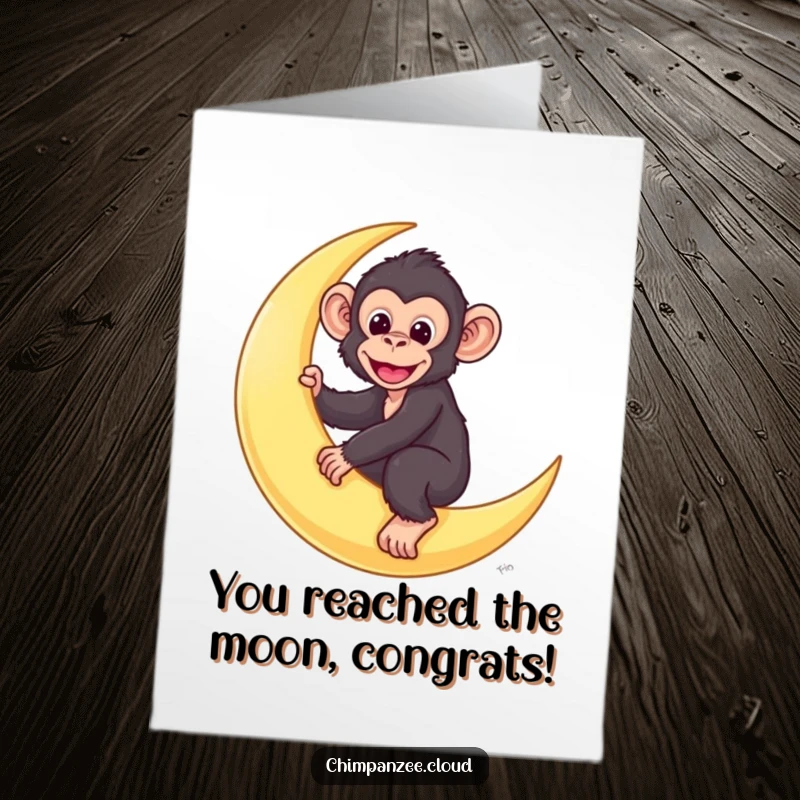 Funny Free Printable Congratulations Card with a cute chimpanzee character soaring on a crescent moon.