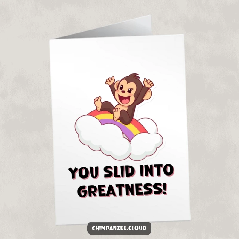 Funny Free Printable Congratulations Card: A happy chimpanzee slides down a colorful rainbow, arriving triumphantly on a soft cloud.