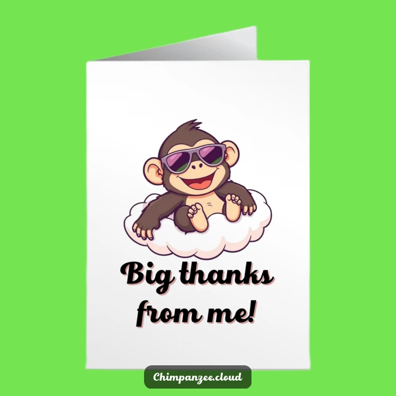 Free Printable Chill Chimp Thanks Card: Funny Downloadable Gift of Gratitude