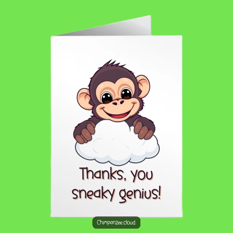 Free Printable Thank You Card: Cheeky Chimp Cloud Grin Funny Downloadable Gift