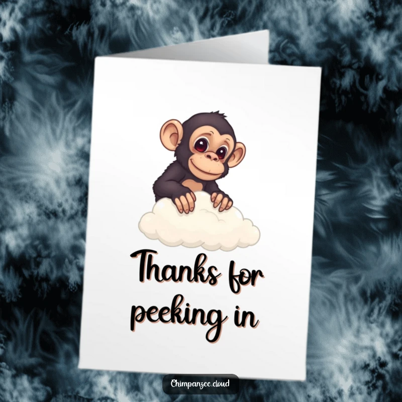 Funny Free Printable Thank You Card: A curious chimp peeks over a cloud, wondering if you got their thank you note.
