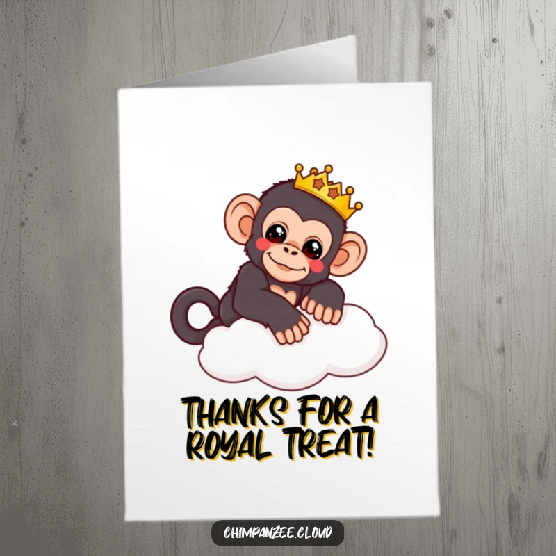 Funny Free Printable Thank You Card: A cute chimpanzee with a crown lounging on a cloud, conveying relaxed thanks.