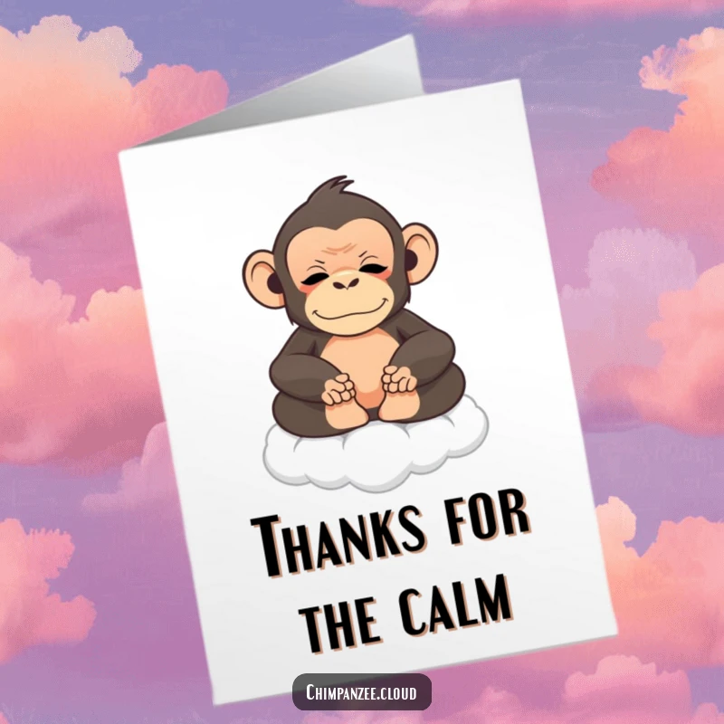 Funny Free Printable Thank You Card: Serene chimpanzee meditates peacefully on a cloud, offering calm thanks.